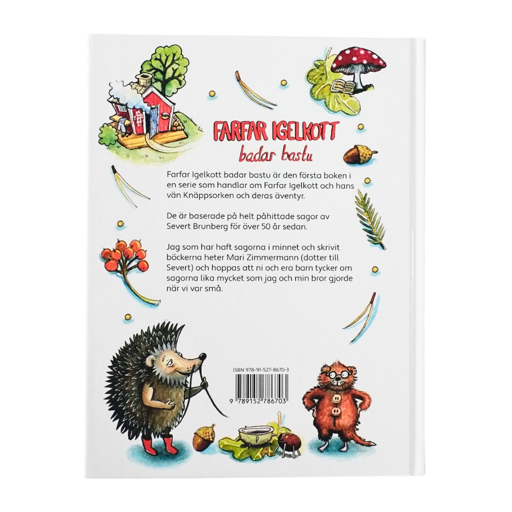 Farfar Igelkott Badar Bastu